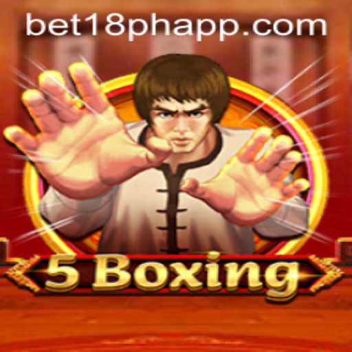 Discover the Excitement of 5Boxing with BET18.PH
