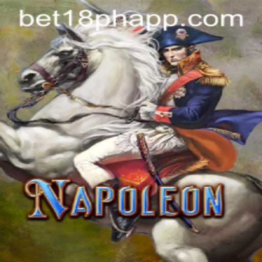 Exploring Napoleon at BET18.PH: A Revolutionary Card Game Experience