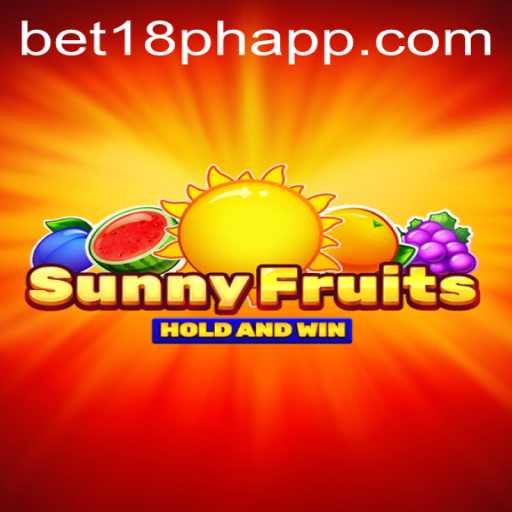 SunnyFruits: A Vibrant Adventure with BET18.PH